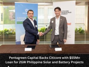 Pentagreen Backs Citicore with $55Mn for 2GW Philippine Solar and Battery Projects